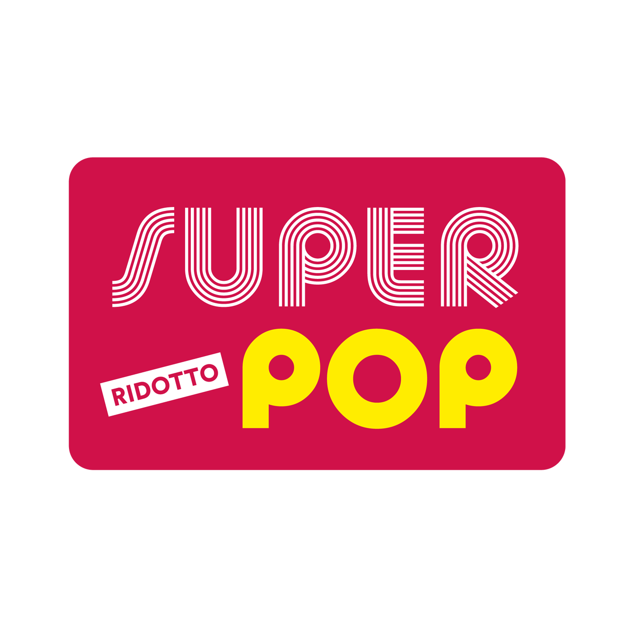 SUPER POP (Reduced price)